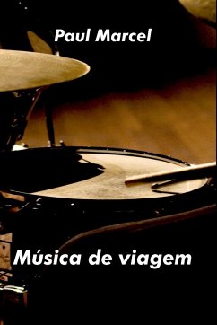 Música De Viagem - Paul, Marcel