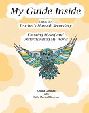 My Guide Inside (Book III) Advanced Secondary Teacher's Manual