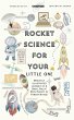 Rocket Science For Your Little One - Bild 1