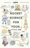 Rocket Science For Your Little One