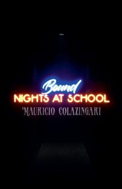 Bound - Nights At School - Colazingari, Mauricio