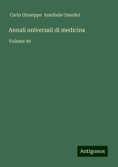 Annali universali di medicina - Annibale Omodei, Carlo Giuseppe
