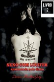 Sexo Com Lúcifer - Volume 2