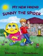 My new Friend Sunny the Spider - Bild 1