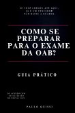 Como Se Preparar Para O Exame Da Oab?