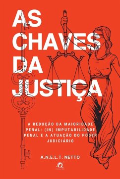 As Chaves Da Justiça - A, N.