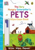 The Very Hungry Caterpillar's Pets The Very Hungry Caterpillar's Pets