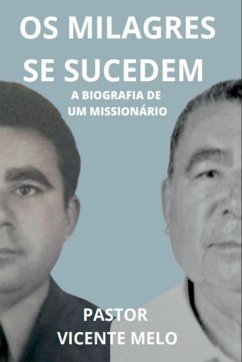 Os Milagres Se Sucedem - Pastor, Melo