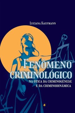 Cover Fenômeno Criminológico Na Ótica Da Criminogênese E Da Crimi