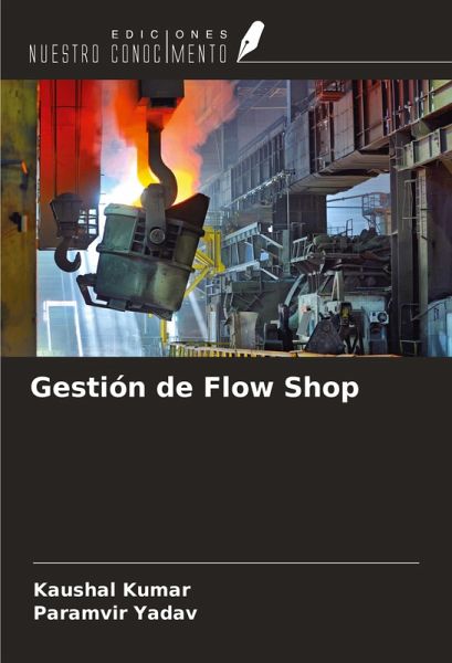 Gestión de Flow Shop Gestión de Flow Shop