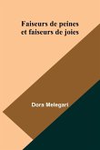 Faiseurs de peines et faiseurs de joies