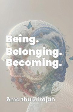 Cover Being. Belonging. Becoming.