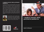 I moderni pionieri della psichiatria pediatrica