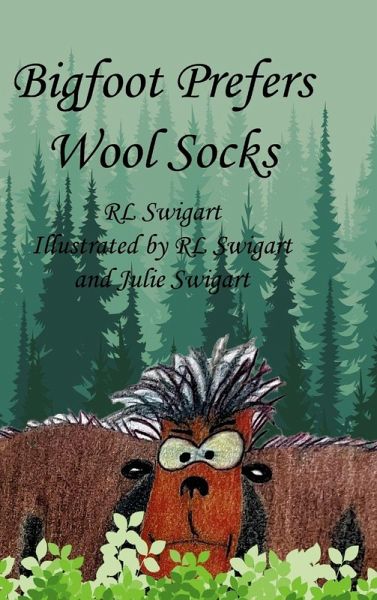 Bigfoot Prefers Wool Socks Bigfoot Prefers Wool Socks
