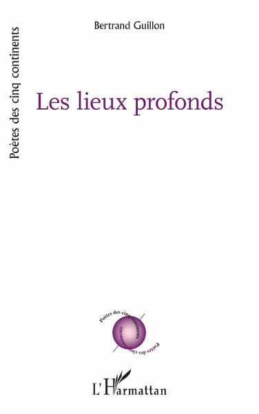 Les lieux profonds Les lieux profonds