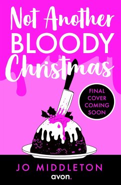 Not Another Bloody Christmas - Middleton, Jo