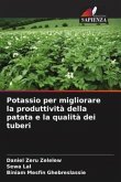 Potassio per migliorare la produttività della patata e la qualità dei tuberi