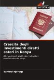 Crescita degli investimenti diretti esteri in Kenya