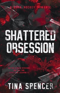 Shattered Obsession - Spencer, Tina