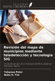 Revisión del mapa de municipios mediante teledetección y tecnología SIG Revisión del mapa de municipios mediante teledetección y tecnología SIG