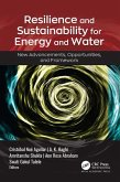 Resilience and Sustainability for Energy and Water Resilience and Sustainability for Energy and Water