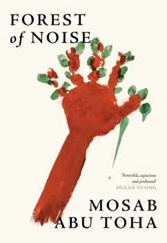 Forest of Noise - Abu Toha, Mosab