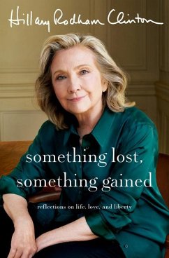 Something Lost, Something Gained - Clinton, Hillary Rodham