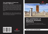 The contribution of Moroccan economic diplomacy