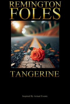 Tangerine - Foles, Remington