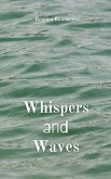 Whispers and Waves