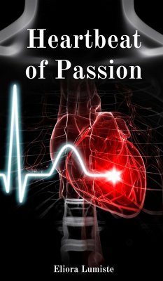 Heartbeat of Passion - Lumiste, Eliora