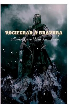 Vociferar À Bravura - Edberto, Santos