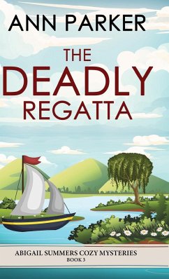 The Deadly Regatta - Parker, Ann