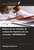 Mejora de los métodos de evaluación higiénica de las viviendas 'MEHRIBONLIK' Mejora de los métodos de evaluación higiénica de las viviendas 'MEHRIBONLIK'
