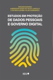 Estudos Em Proteção De Dados Pessoais E Governo Digital