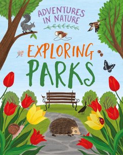Adventures in Nature: Exploring Parks - Green, Jen