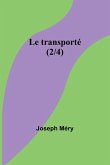 Le transporté (2/4)