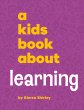 A Kids Book about Learning - Bild 1