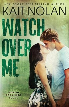 Watch Over Me - Nolan, Kait