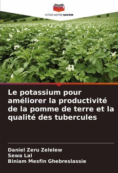 Cover Le potassium pour améliorer la productivité de la pomme de terre et la qualité des tubercules