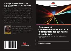 Concepts et connaissances en matière d'éducation des jeunes et des adultes - Guiraud, Luciene