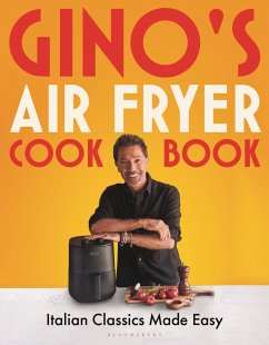 Gino's Air Fryer Cookbook - D'Acampo, Gino