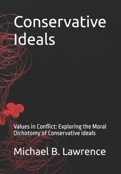 Conservative Ideals - Lawrence, Michael B