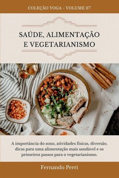 Saúde, Alimentação E Vegetarianismo - Fernando, Perri