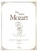 Der heitere Mozart 6 Terzette für Männerchor und Klavier Klavierpartitur Der heitere Mozart 6 Terzette für Männerchor und Klavier Klavierpartitur