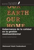 Gobernanza de la calidad en la gestión medioambiental