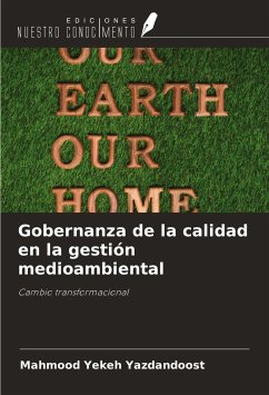 Gobernanza de la calidad en la gestión medioambiental - Yekeh Yazdandoost, Mahmood