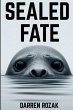 Sealed Fate - Bild 1