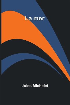 La mer - Michelet, Jules