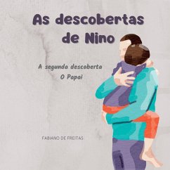 As Descobertas De Nino - Fabiano, Freitas